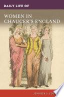 Daily Life of Women in Chaucer's England