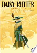 Daisy Kutter: l'ultimo treno
