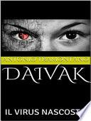 Daivak il virus nascosto