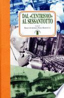 Dal centrismo al Sessantotto