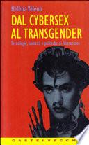 Dal cybersex al transgender