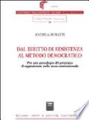 Dal diritto di resistenza al metodo democratico