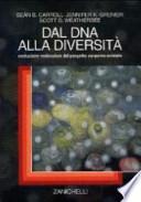Dal DNA alla diversità. Evoluzione molecolare del progetto corporeo animale
