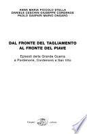 Dal fronte del Tagliamento al fronte del Piave