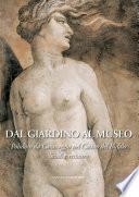 Dal Giardino al Museo