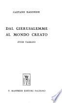 Dal Gierusalemme al Mondo Creato