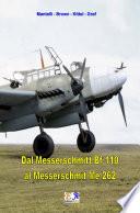 Dal Messerschmitt Bf 110 al Messerschmitt Me 262