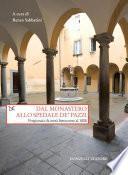Dal monastero allo spedale de' pazzi