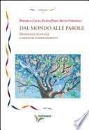 Dal mondo alle parole. Definizioni spontanee e dizionari d'apprendimento