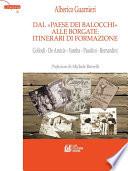 Dal «Paese dei Balocchi» alle borgate: itinerari di formazione. Collodi - De Amicis - Vamba - Pasolini - Bernardini