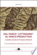 Dal Parco «letterario» al Parco produttivo. L'eredità culturale di Francesco Biamonti