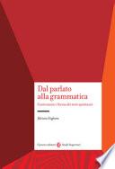 Dal parlato alla grammatica
