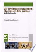 Dal performance management allo sviluppo delle persone. Modelli e tecniche