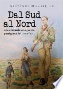 Dal Sud al Nord. Una chiamata alla guerra partigiana del 1943-'45