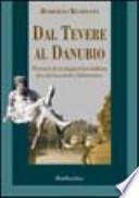 Dal Tevere al Danubio