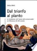 Dal trionfo al pianto