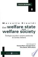Dal welfare state alla welfare society. Teologia sociale e azione pastorale di Caritas italiana
