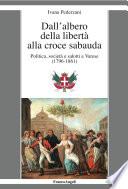 Dall'albero della libertà alla croce sabauda