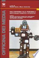 Dall'antenna alla parabola
