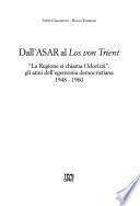 Dall'ASAR al Los von Trient