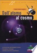 Dall'atomo al cosmo