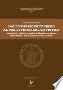 Dall'empiriocriticismo al positivismo relativistico. Joseph Petzoldt tra l’eredità di Mach e Avenarius e il confronto con la relatività einsteiniana