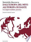Dall'Europa del mito, all'Europa di Dante