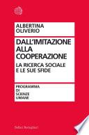 Dall'imitazione alla cooperazione