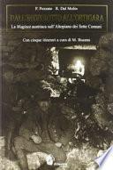 Dall'interrotto all'Ortigara. La Maginot austriaca sull'altopiano dei sette comuni
