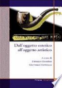 Dall'oggetto estetico all'oggetto artistico