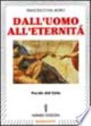 Dall'uomo all'eternità. Parole dal cielo