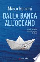 Dalla banca all'oceano