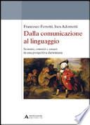 Dalla comunicazione al linguaggio