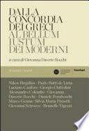 Dalla concordia dei greci al bellum iustum dei moderni