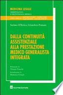 Dalla continuità assistenziale alla prestazione medico generalista integrata