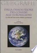 Dalla dissoluzione dei confini alle euroregioni