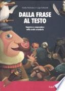 Dalla frase al testo