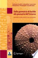 Dalla geometria di Euclide alla geometria dell'Universo