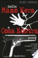Dalla mano nera a cosa nostra