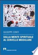 Dalla mente spirituale al cervello modulare