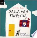 Dalla mia finestra
