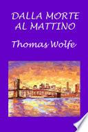 Dalla morte al mattino