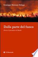 Dalla parte del fuoco. Ovvero il paradosso di Bambi
