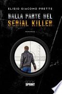 Dalla parte del serial killer