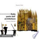 Dalla parte dell'architettura