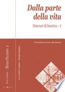 Dalla parte della vita – I