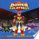 Dalla parte sbagliata. Power Players