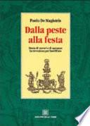 Dalla peste alla festa