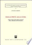 Dalla pietà alla cura