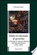 Dalla rivoluzione al governo. La sinistra di Antonio Mordini nell'età della destra 1861-1869
